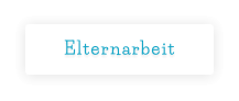 Elternarbeit