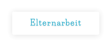 Elternarbeit