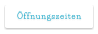 Öffnungszeiten