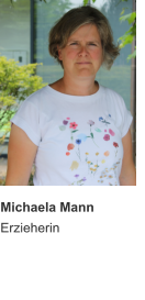 Michaela Mann Erzieherin