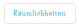 Räumlichkeiten