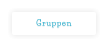 Gruppen