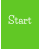 Start